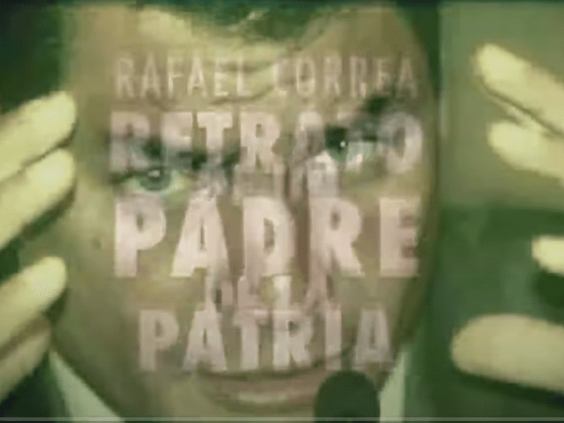 RAFAEL CORREA: retrato de un padre de la&nbsp;patria